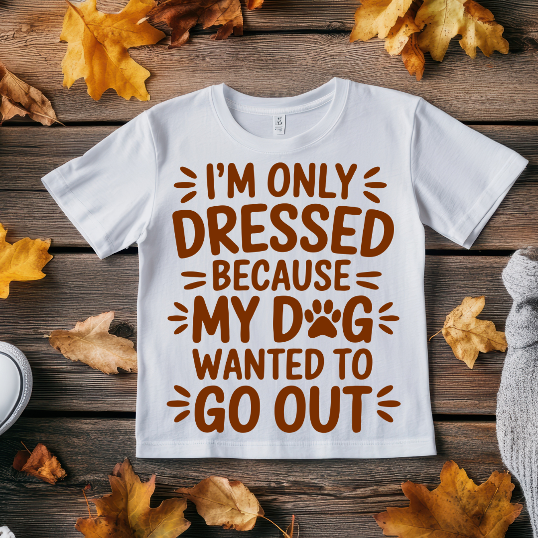 My Dog wanted to Go Out - Unisex Classic Crew T-Shirt